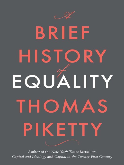 Nimiön A Brief History of Equality lisätiedot, tekijä Thomas Piketty - Saatavilla